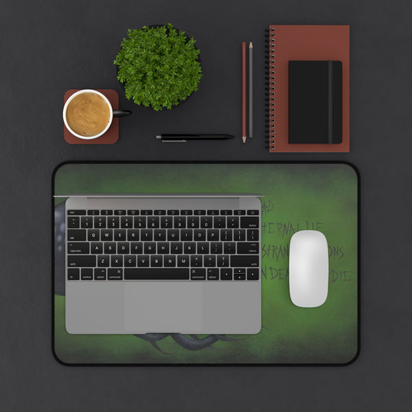 Death May Die Desk Mat